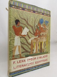 Lexa, František, Výbor z mladší literatury egyptské, 1947