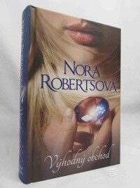 Robertsová, Nora, Výhodný obchod, 2017