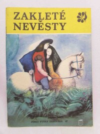 Vrbová, Hana, Zakleté nevěsty, 1971