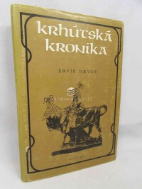 Hrych, Ervín, Krhútská kronika: Paměti parapla středního věku, 1991
