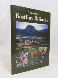 Zelený, Václav, Rostliny Bílinska, 1999