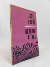 Suchý, Josef, Ocúnová flétna, 1967