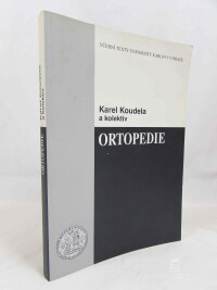 Koudela, Karel, Ortopedie, 2007