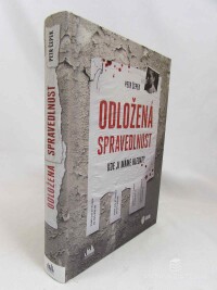 Čepek, Petr, Odložená spravedlnost, 2020