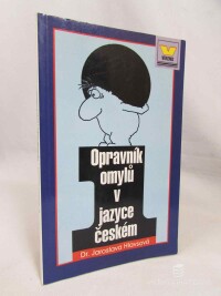 Hlavsová, Jaroslava, Opravník omylů v jazyce českém , 2000