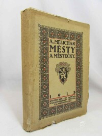 Melichar, Alois, Městy a městečky, 1913