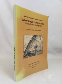 Klapetek, Milan, Sborník přednášek a příspěvků k tématu Evropa mezi vědou a vírou: hledání nové konfigurace, 2001