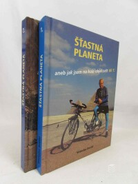 Dostál, Vítězslav, Šťastná planeta aneb Jak jsem na kole objel svět 1-2, 1997