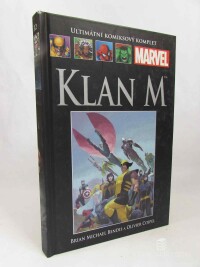 Bendis, Brian Michael, Klan M, 2014