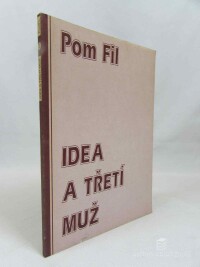 kolektiv, autorů, Idea a třetí muž, 1993