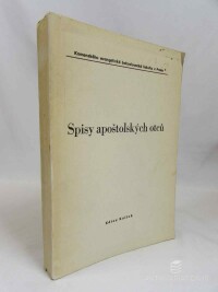 kolektiv, autorů, Spisy apoštolských otců, 1985