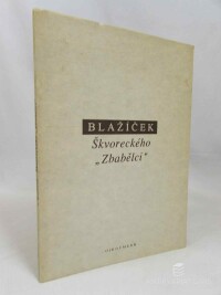 Blažíček, Přemysl, Škvoreckého Zbabělci, 1992