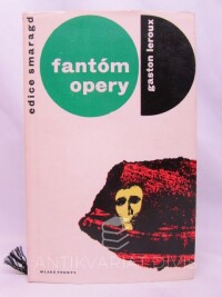 Leroux, Gaston, Fantóm opery, 1967