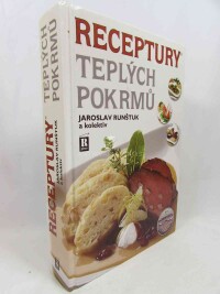 Runštuk, Jaroslav, Receptury teplých pokrmů, 2019