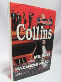 Collins, Jackie, Milenci a hazardní hráči, 1994