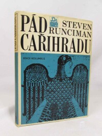 Runciman, Steven, Pád Cařihradu, 1970