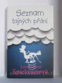 Spielmanová, Lori Nelson, Seznam tajných přání, 2013