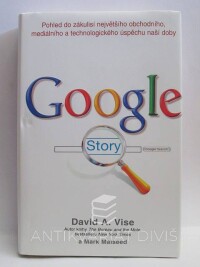 Vise, David A., Google Story, 2007