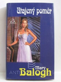 Balogh, Mary, Utajený poměr, 2011