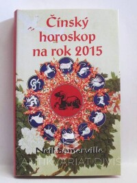 Somerville, Neil, Čínský horoskop na rok 2015, 2014