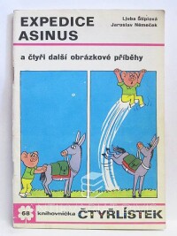 Štíplová, Ljuba, Němeček, Jaroslav, Čtyřlístek 68: Expedice asinus, 1978