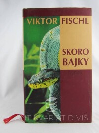 Fischl, Viktor, Skorobajky, 1999