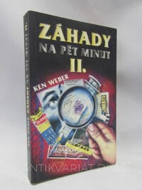 Weber, František, Záhady na pět minut II., 1997
