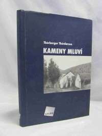 Thórdarson, Thórbergur, Kameny mluví, 2004