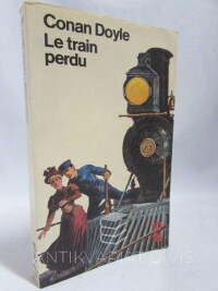 Doyle, A. C., Le train perdu, 1982