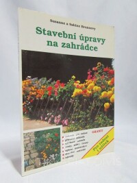 Bruns, Susane, Bruns, Sabine, Stavební úpravy na zahrádce, 1994