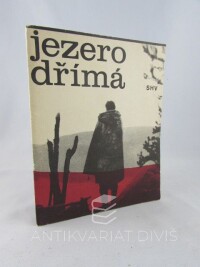 Mottl, Jaroslav, Jezero dřímá, 1966