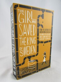 Jonasson, Jonas, The Girl Who Saved the King of Sweden, 2014