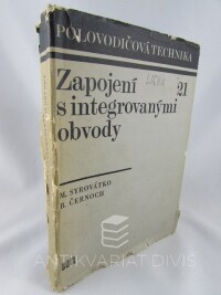 Syrovátko, Milan, Černoch, Boleslav, Zapojení s integrovanými obvody, 1975