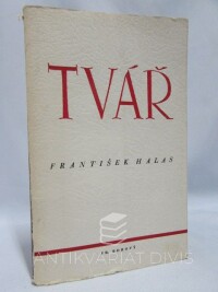 Halas, František, Tvář, 1946