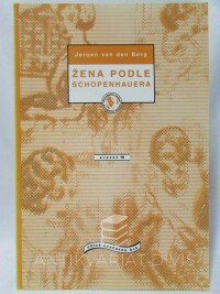Berg, Jeroen van den, Žena podle Schopenhauera, 2000