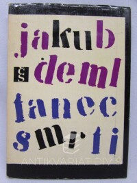 Deml, Jakub, Tanec smrti, 1970