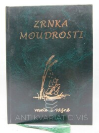 Konvit, Milan, Zrnka moudrosti vesele i vážně, 2003