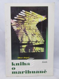 Dupal, Libor, Kniha o marihuaně, 1994