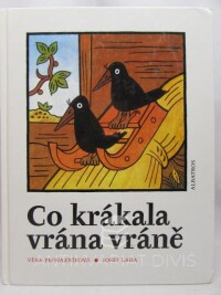 Provazníková, Věra, Co krákala vrána vráně, 2000