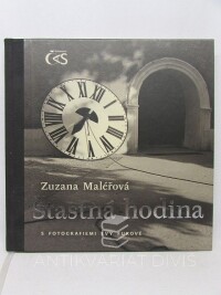 Maléřová, Zuzana, Šťastná hodina s fotografiemi Evy Fukové, 2010