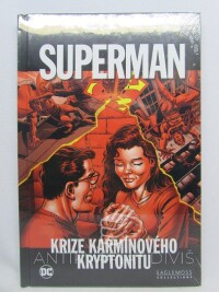 Stern, Roger, Superman: Krize karmínového kryptonitu, 2019